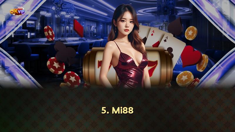 5. Mi88