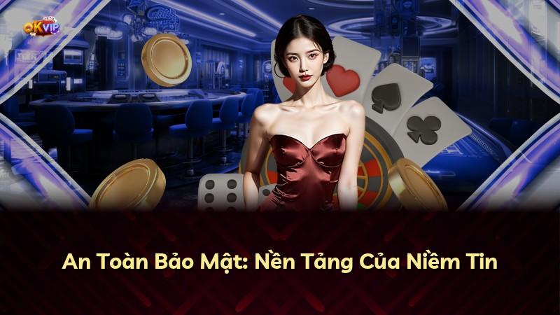 An Toàn Bảo Mật: Nền Tảng Của Niềm Tin