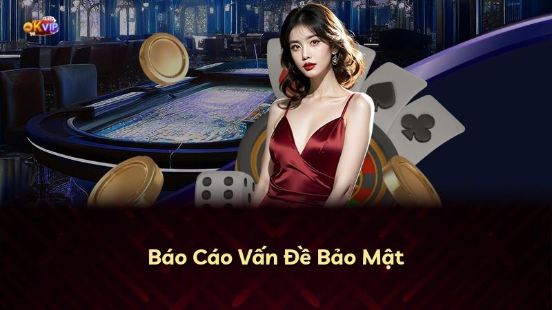 Báo Cáo Vấn Đề Bảo Mật