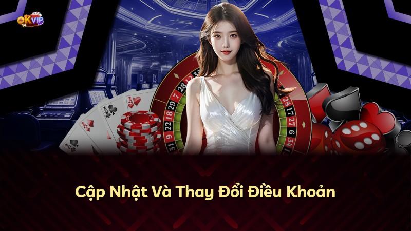 Cập Nhật Và Thay Đổi Điều Khoản