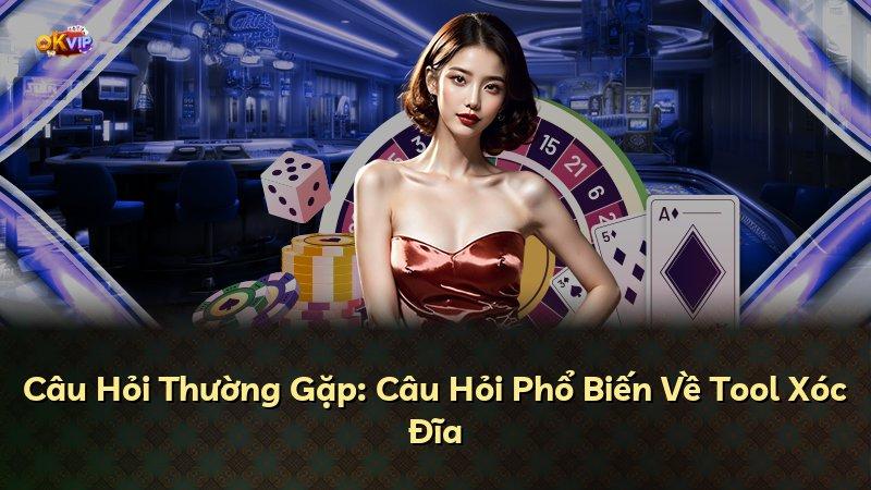 Câu Hỏi Thường Gặp: Câu Hỏi Phổ Biến Về Tool Xóc Đĩa