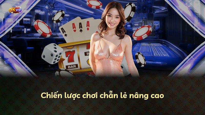 Chiến lược chơi chẵn lẻ nâng cao