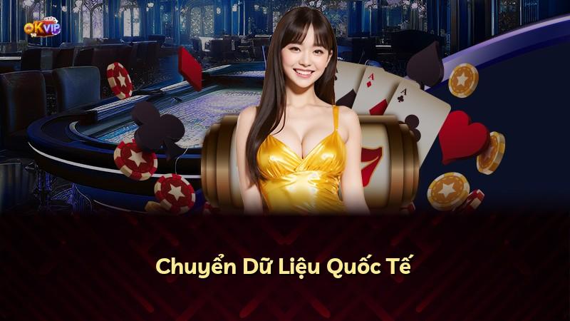 Chuyển Dữ Liệu Quốc Tế