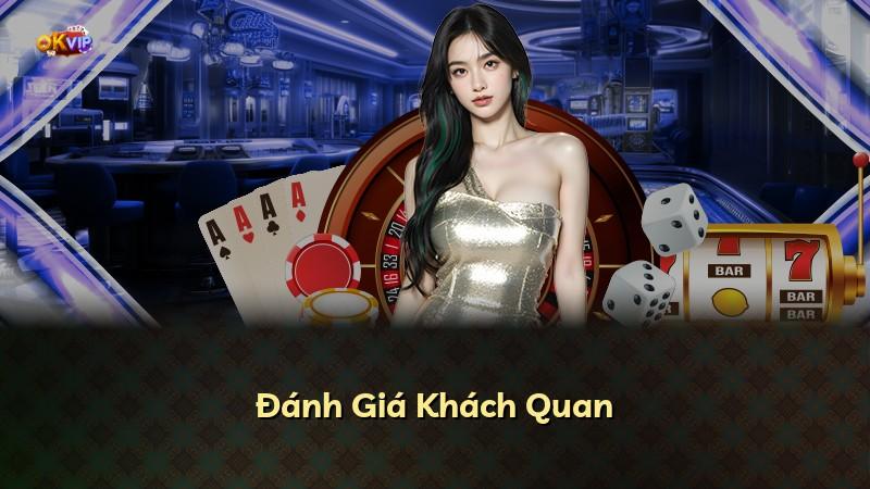 Đánh Giá Khách Quan