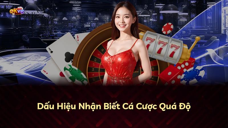 Dấu Hiệu Nhận Biết Cá Cược Quá Độ
