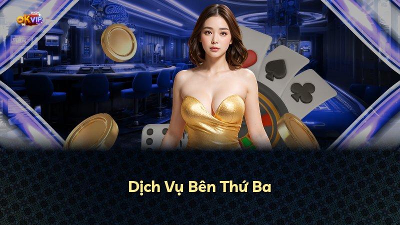 Dịch Vụ Bên Thứ Ba