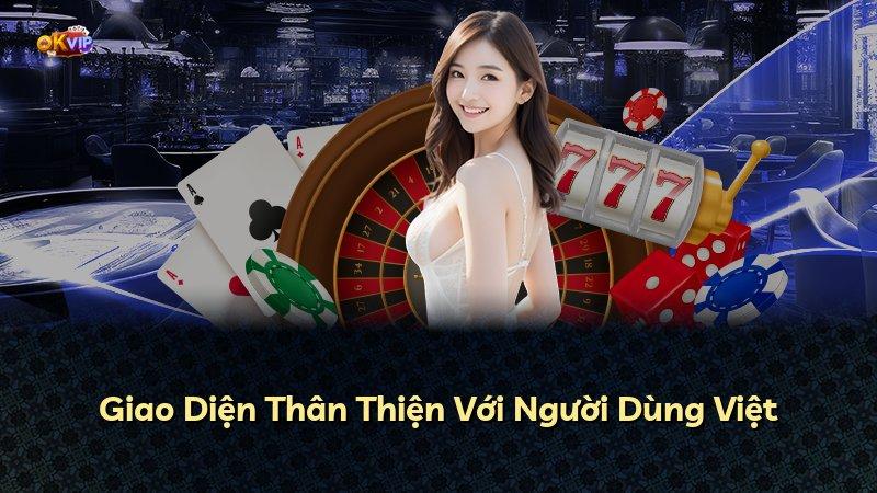 Giao Diện Thân Thiện Với Người Dùng Việt
