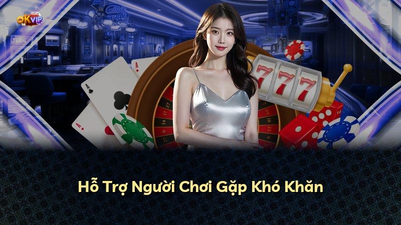 Hỗ Trợ Người Chơi Gặp Khó Khăn