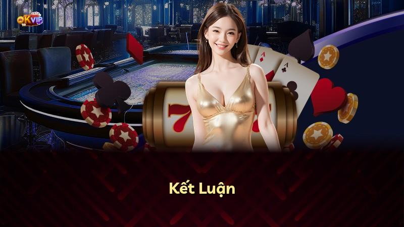 Kết Luận