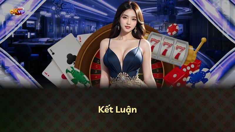 Kết Luận