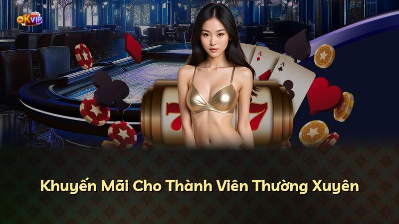 Khuyến Mãi Cho Thành Viên Thường Xuyên