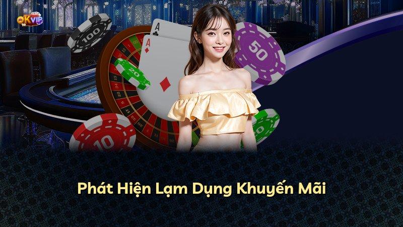 Phát Hiện Lạm Dụng Khuyến Mãi
