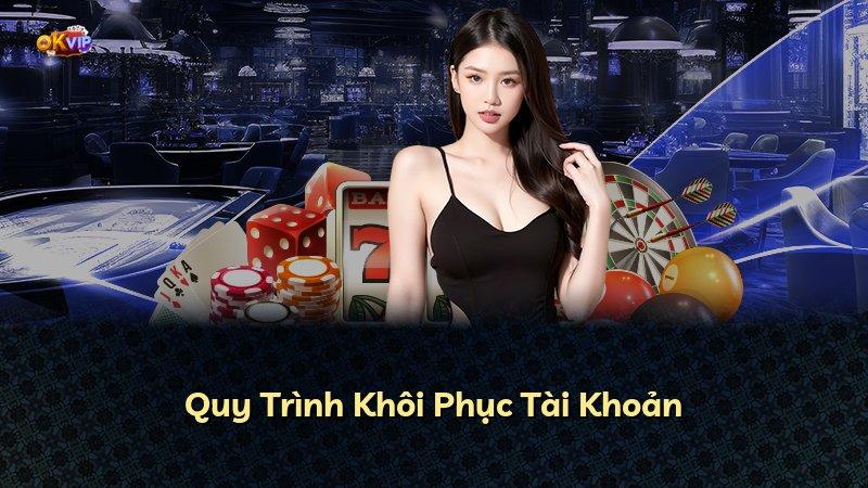 Quy Trình Khôi Phục Tài Khoản