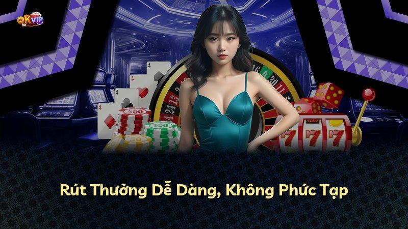 Rút Thưởng Dễ Dàng, Không Phức Tạp