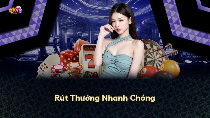 Rút Thưởng Nhanh Chóng