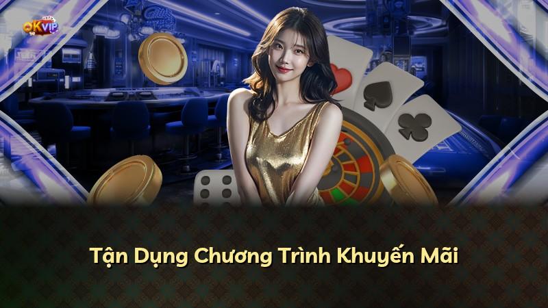 Tận Dụng Chương Trình Khuyến Mãi
