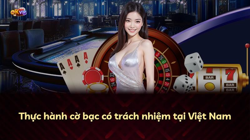 Thực hành cờ bạc có trách nhiệm tại Việt Nam