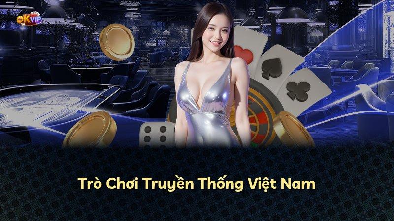 Trò Chơi Truyền Thống Việt Nam